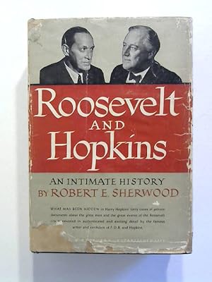 Bild des Verkufers fr Roosevelt and Hopkins: an intimate history. zum Verkauf von Buecherhof