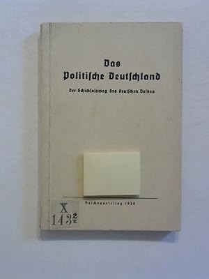 Das politische Deutschland. der Schicksalsweg des deutschen Volkes. Reichsparteitag 1936.