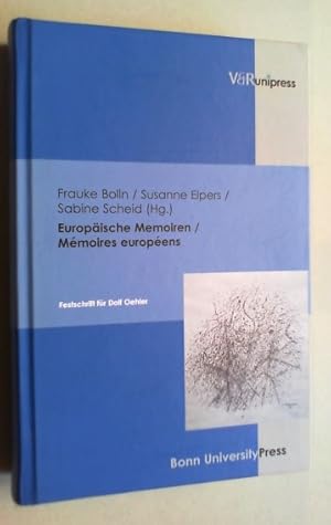 Europäische Memoiren / Mémoires européens. Festschrift für Dolf Oehler.