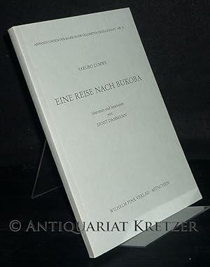 Eine Reise nach Bukoba. [Von Yakobo Lumwe]. Übersetzt und bearbeitet von Ernst Dammann. (= Abhand...