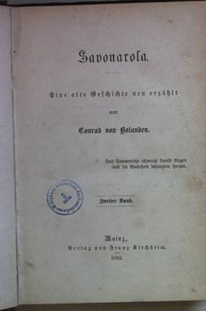 Bild des Verkufers fr Savonarola. Eine alte Geschichte neu erzhlt: ZWEITER BAND. zum Verkauf von books4less (Versandantiquariat Petra Gros GmbH & Co. KG)