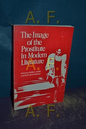 Bild des Verkufers fr Image of the Prostitute in Modern Literature zum Verkauf von Antiquarische Fundgrube e.U.