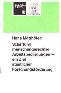 Seller image for Schaffung menschengerechter Arbeitsbedingungen - ein Ziel staatlicher Fortschungsfrderung. for sale by Buchversand Joachim Neumann