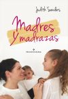 Seller image for Madres y madrazas for sale by Agapea Libros