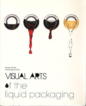 Seller image for Visual arts of the liquid packaging. Preface Elie Papiernik. for sale by Fundus-Online GbR Borkert Schwarz Zerfa