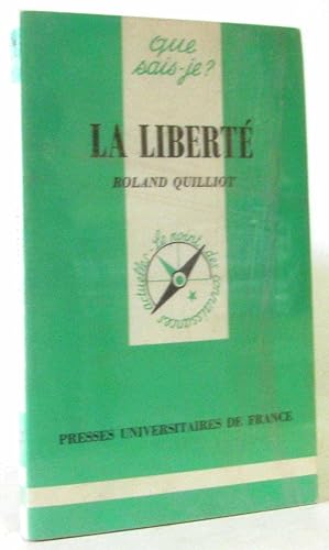 La liberté (Que sais-je)