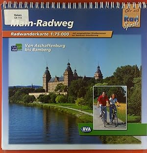 Bild des Verkufers fr Main-Radweg. Radwanderkarte 1:75.000, Von Aschaffenburg bis Bamberg zum Verkauf von biblion2