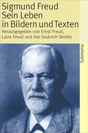 Bild des Verkufers fr Sigmund Freud Sein Leben in Bildern und Texten zum Verkauf von antiquariat rotschildt, Per Jendryschik