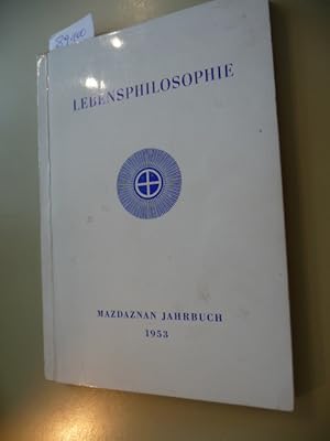 Bild des Verkufers fr Lebensphilosophie - Mazdaznan Jahrbuch 1953 zum Verkauf von Gebrauchtbcherlogistik  H.J. Lauterbach