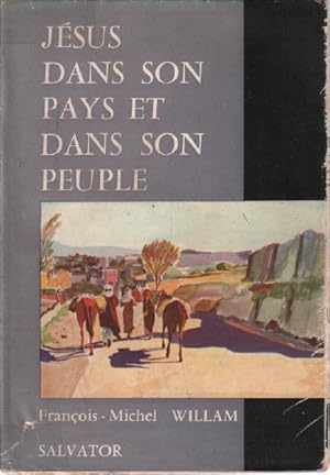 Seller image for Jesus dans son temps et dans son peuple for sale by librairie philippe arnaiz