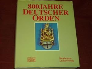 800 [Achthundert] Jahre Deutscher Orden : Ausstellung des Germanischen Nationalmuseums Nürnberg i...