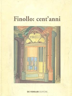 Image du vendeur pour Finollo: cent'anni mis en vente par Librodifaccia