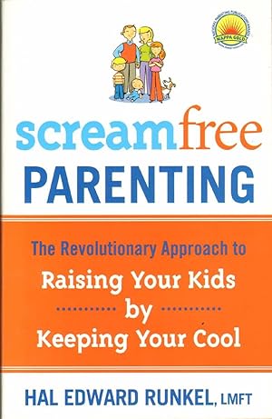 Seller image for SCREAMFREE PARENTING for sale by The Avocado Pit