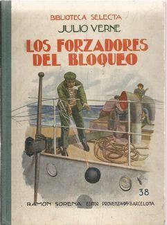 Seller image for LOS FORZADORES DEL BLOQUEO for sale by Palabras & Cosas