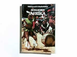 Bild des Verkufers fr Sdliches Afrika : Republik Sdafrika, Namibia, Zimbabwe, Swaziland, Lesotho und Botswana. [Autor. Mit Beitr. von Peter Gerisch u. Hella Tarara. Fotos C. J. Eicke . Ill. Eckart Mller .] / Hildebrand's Urlaubsfhrer ; Bd. 16 zum Verkauf von Antiquariat Buchhandel Daniel Viertel