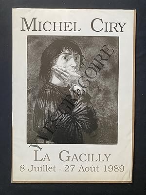 MICHEL CIRY-AFFICHE-LA GACILLY-8 JUILLET-27 AOUT 1989