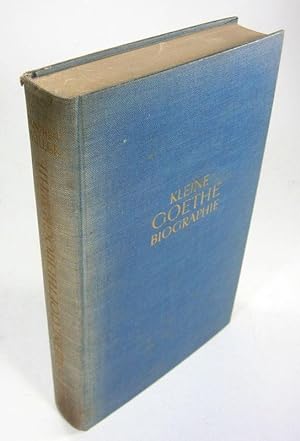 Bild des Verkufers fr Kleine Goethebiographie. zum Verkauf von Brbel Hoffmann