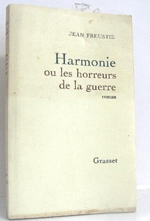 Image du vendeur pour Harmonie ou les horreurs de la guerre mis en vente par crealivres