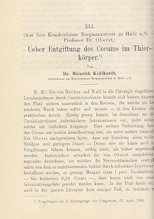 Ueber Entgiftung des Cocains im Thierkörper. IN: Verh.dtsch.Ges.Chir., 1901, 30, S. 644-658, Br.