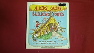 Seller image for A Kids' Guide to Building Forts for sale by Betty Mittendorf /Tiffany Power BKSLINEN