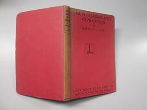 Bild des Verkufers fr FAITH, REASON & CIVILISATION zum Verkauf von Goldstone Rare Books