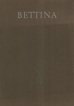 Seller image for Bettina. Eine Nachzeichnung in romantischer Manier. for sale by Antiquariat Fluck