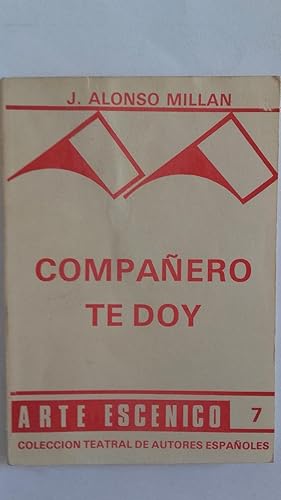 Image du vendeur pour Compaero te doy mis en vente par Librera Ofisierra