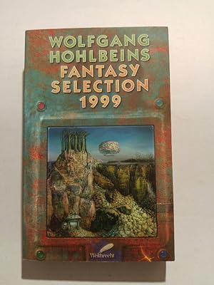 Wolfgang Hohlbeins Fantasy Selection 1999