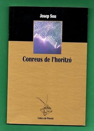 Imagen del vendedor de CONREUS DE L HORITZO. [Conreus de l'horitz] a la venta por Librera DANTE