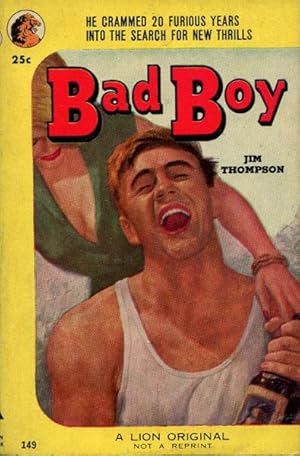 Seller image for BAD BOY for sale by BUCKINGHAM BOOKS, ABAA, ILAB, IOBA