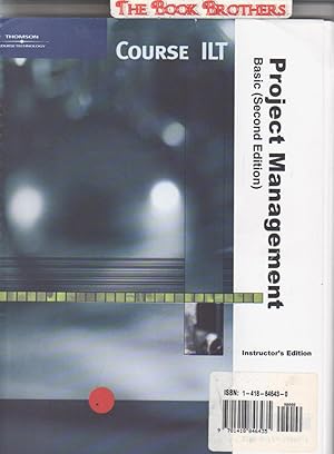 Bild des Verkufers fr Project Management: Basic [With CDROM] (ILT) ( Includes Three other Volumes) Instructor's Edition zum Verkauf von THE BOOK BROTHERS