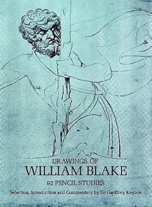 Bild des Verkufers fr Drawings of William Blake: 92 Pencil Studies. zum Verkauf von John Windle Antiquarian Bookseller, ABAA