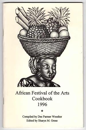 African Festival of the Arts Cookbook 1996