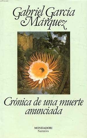 Seller image for CRONICA DE UNA MUERTE ANUNCIADA for sale by Le-Livre