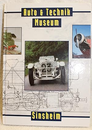 Seller image for AUTO & TECHNIK MUSEUM SINSHEIM for sale by THE BOOK VAULT