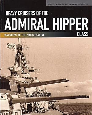 Seller image for Heavy Cruisers of the Admiral Hipper Class kk AS NEW for sale by Charles Lewis Best Booksellers