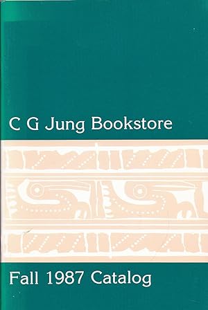 Image du vendeur pour C G Jung Bookstore Fall 1987 Catalogue mis en vente par Charles Lewis Best Booksellers