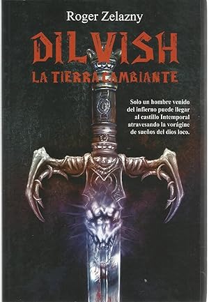 Imagen del vendedor de Dilvish. La tierra cambiante (Fantasa) a la venta por TU LIBRO DE OCASION