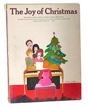 Seller image for THE JOY OF CHRISTMAS : The Best Loved Carols, Hymns, Songs and Solos for sale by Rare Book Cellar