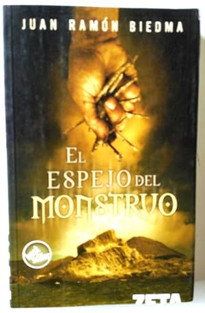 Bild des Verkufers fr El espejo del monstruo zum Verkauf von Librera Salvalibros Express