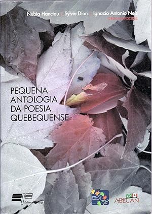 Bild des Verkufers fr Pequena antologia da poesia quebequense. zum Verkauf von Librairie  la bonne occasion