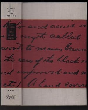 Seller image for Church, State, and Politics: The Diaries of John Henry Smith for sale by Ken Sanders Rare Books, ABAA