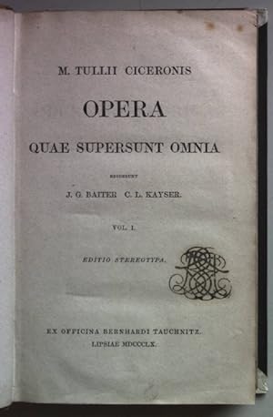 Bild des Verkufers fr M.Tullii Ciceronis Opera Quae Supersunt Omnia: Vol.I/ II (2 Teilen in einem Band) zum Verkauf von books4less (Versandantiquariat Petra Gros GmbH & Co. KG)