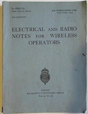 Electrical and Radio Notes for Wireless Operators