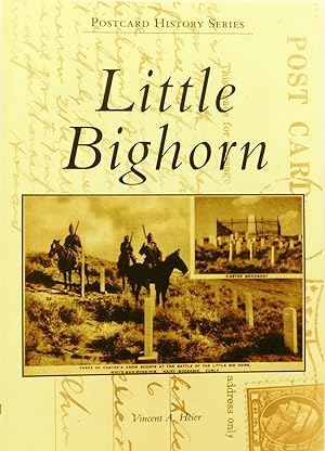 Little Bighorn (Postcard History)