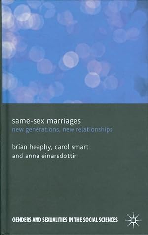 Seller image for Same-Sex Marriages: New Generations, New Relationships for sale by The Haunted Bookshop, LLC