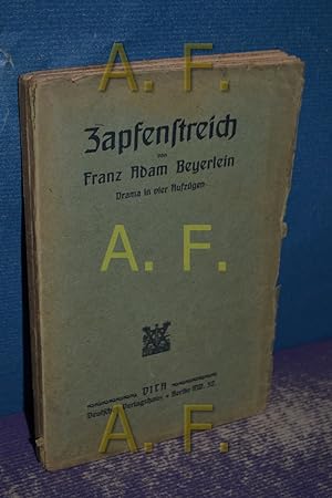 Image du vendeur pour Zapfenstreich, Drama in vier Aufzgen mis en vente par Antiquarische Fundgrube e.U.