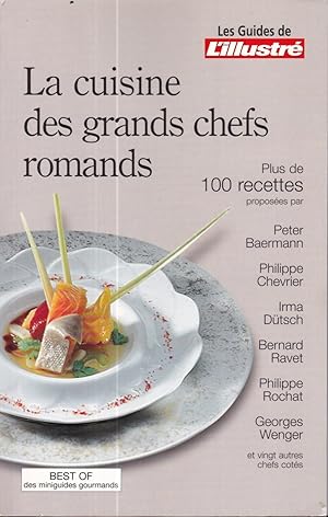 La uisine des grands chefs romands, plus de 100 recttes