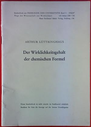 Bild des Verkufers fr Der Wirklichkeitsgehalt der chemischen Formel. Sonderdruck der Freiburger Dies Universitatis Band 5, 1956/57. zum Verkauf von biblion2