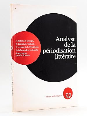 Seller image for Analyse de la priodisation littraire (Encyclopdie universitaire) for sale by Librairie du Cardinal